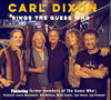 Book Carl Dixon Sings the Guess Who for your next event.