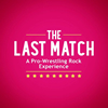 Book The Last Match: A Pro Wrestling Rock Experience for your next event.