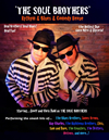 Book The Soul Brothers- Blues Brothers Tribute for your next event.